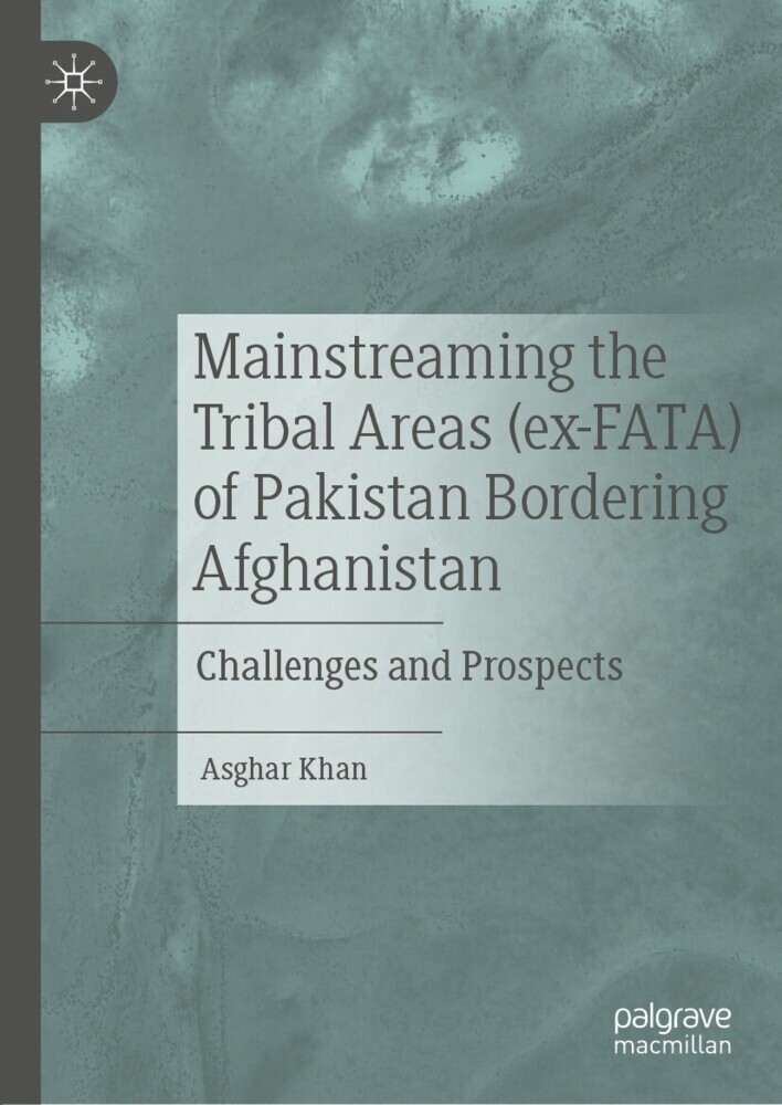 Mainstreaming the Tribal Areas (ex-FATA) of Pakistan Bordering Afghanistan main product photo