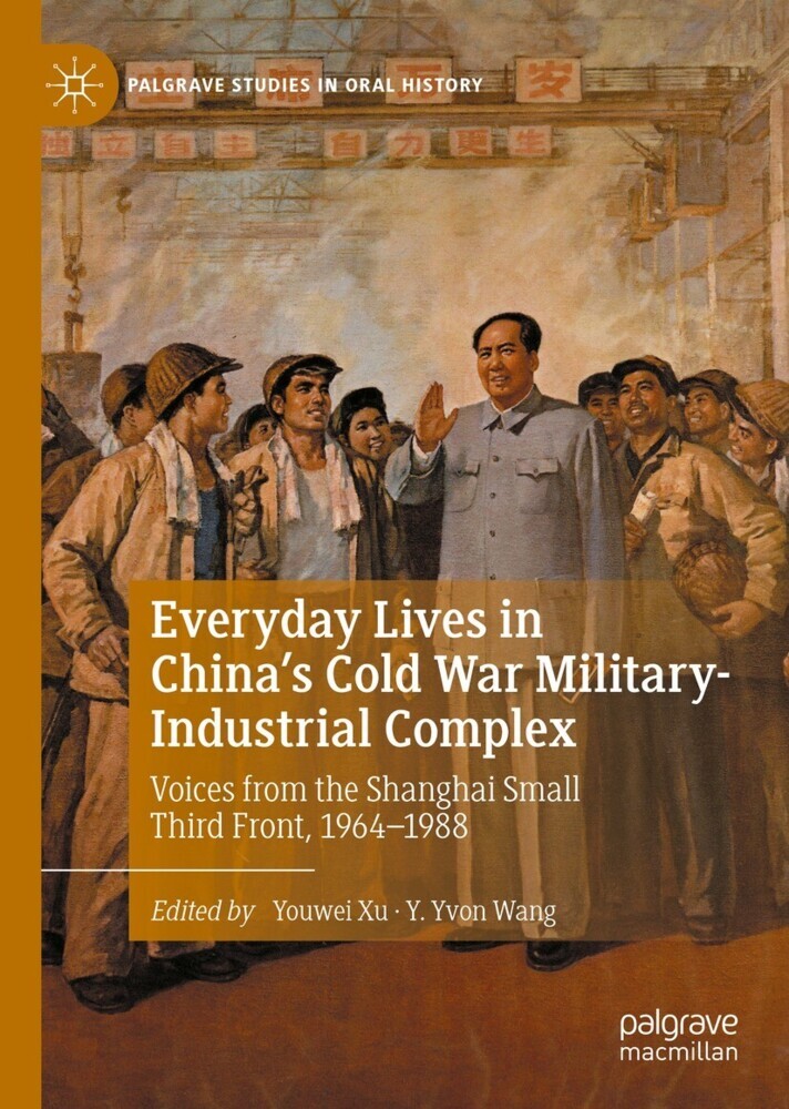 Everyday Lives in China's Cold War Military-Industrial Complex main product photo