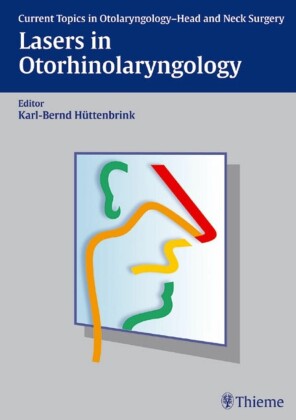 Lasers in Otorhinolaryngology