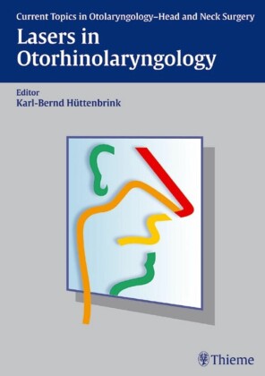 Lasers in Otorhinolaryngology