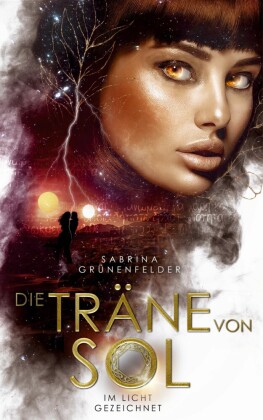 Die Träne von Sol
