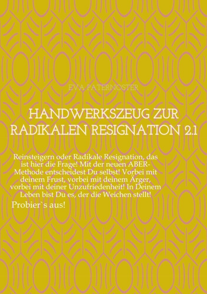 Handwerkszeug zur RADIKALEN RESIGNATION 2.1 main product photo