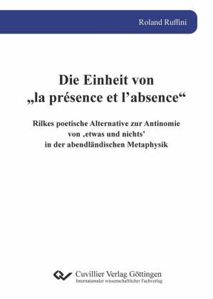 Die Einheit von  la présence et l absence