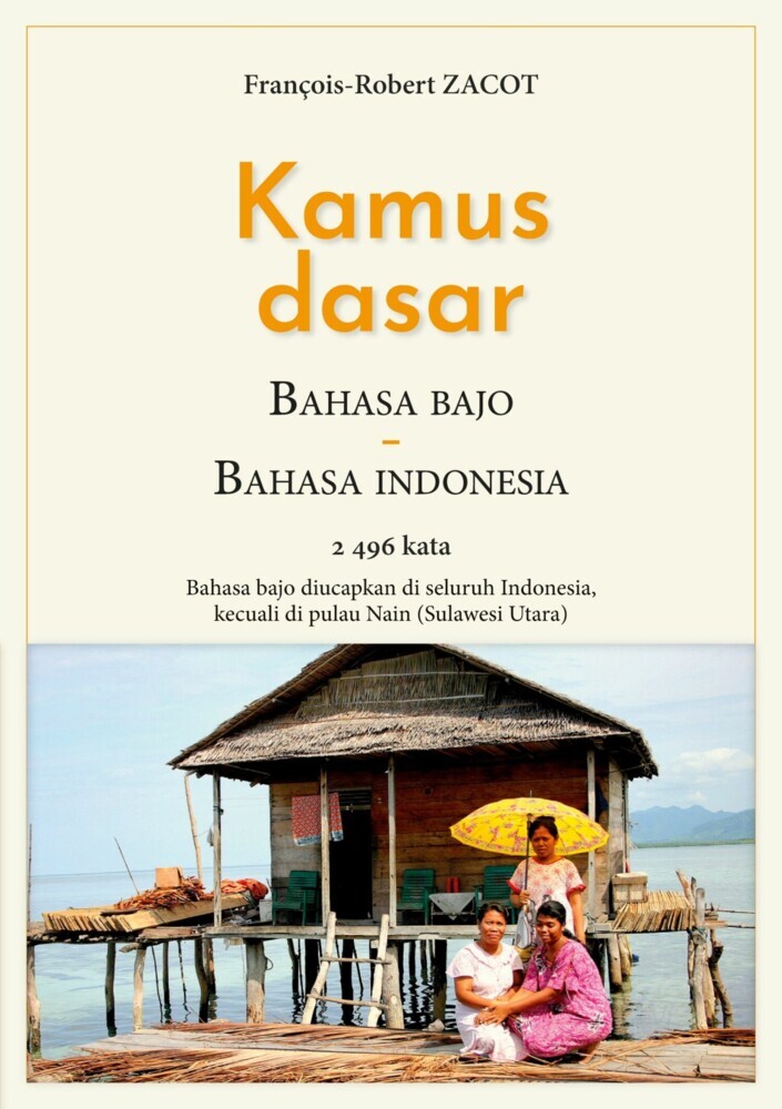 Kamus Dasar Bahasa Bajo - Bahasa Indonesia main product photo