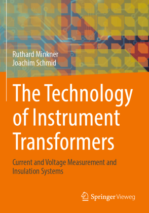 The Technology of Instrument Transformers