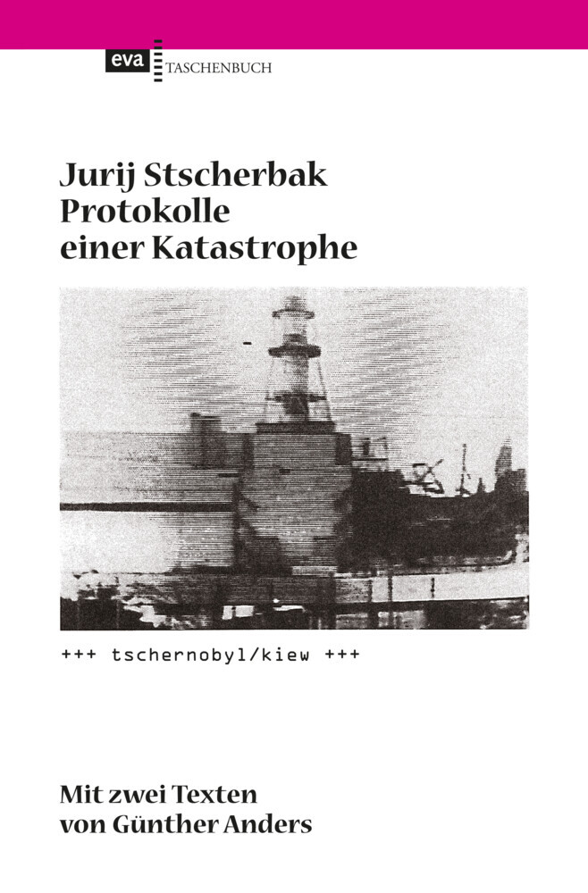 Protokolle einer Katastrophe. Tschernobyl/Kiew main product photo