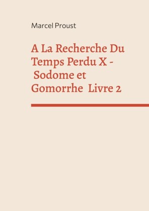 A La Recherche Du Temps Perdu