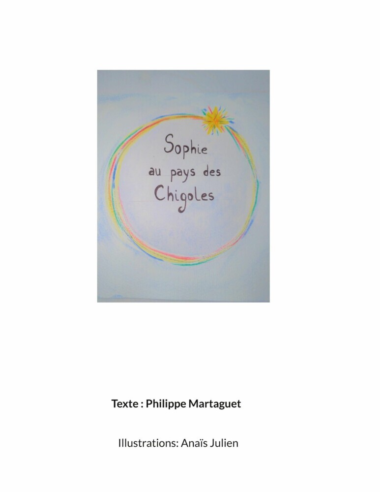 Sophie au pays des chigoles main product photo
