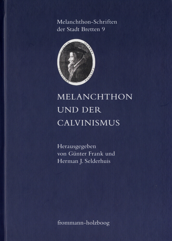 Melanchthon und der Calvinismus main product photo
