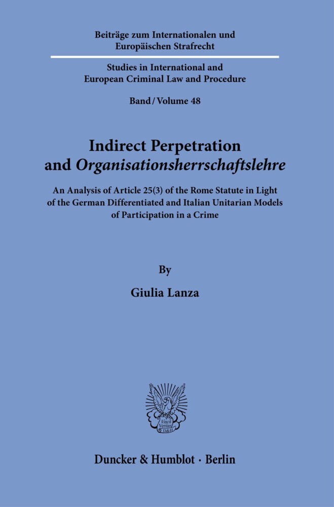 Indirect Perpetration and ?Organisationsherrschaftslehre?. main product photo