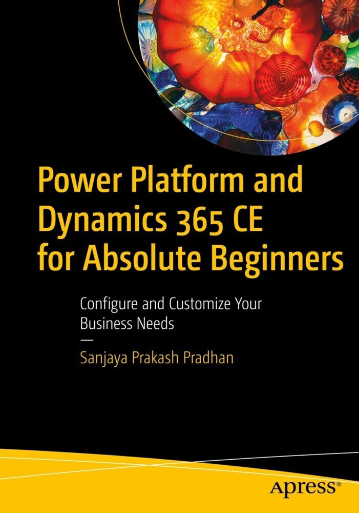 Power Platform and Dynamics 365 CE for Absolute Beginners main product photo