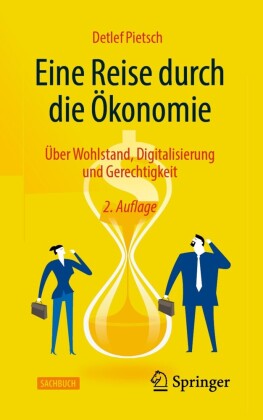 Eine Reise durch die Ökonomie