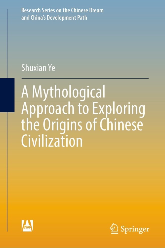 A Mythological Approach to Exploring the Origins of Chinese Civilization main product photo