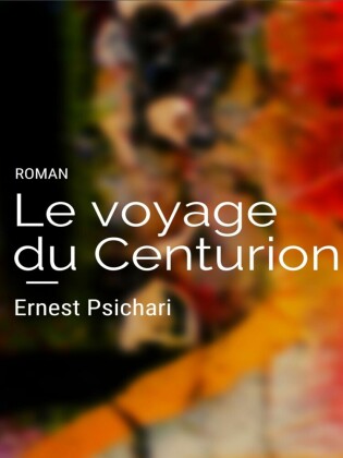 Le voyage du centurion