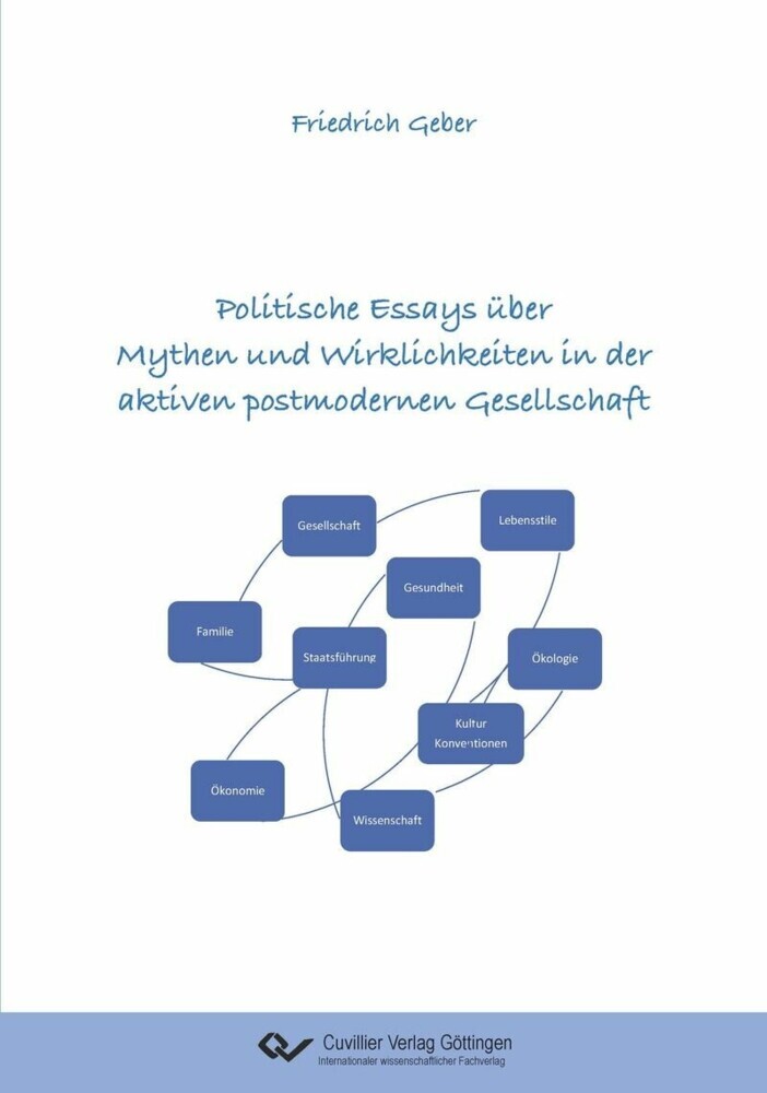 Politische Essays über Mythen und Wirklichkeiten in der aktiven postmodernen Gesellschaft main product photo