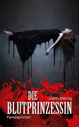 Die Blutprinzessin