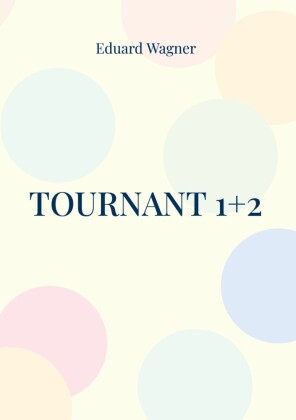 Tournant 1+2