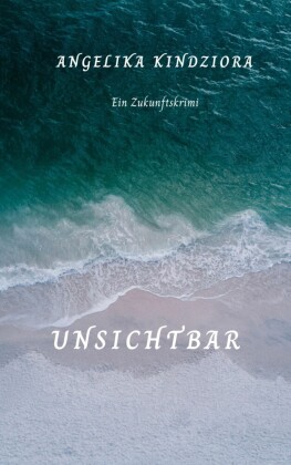 Unsichtbar