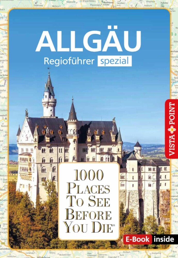 1000 Places To See Before You Die - Allgäu main product photo
