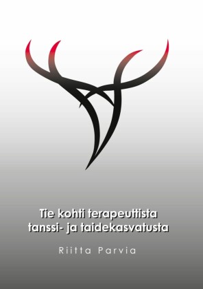 Tie kohti terapeuttista tanssi- ja taidekasvatusta