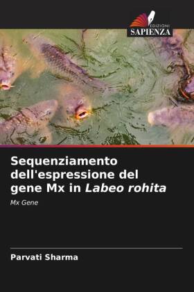 Sequenziamento dell'espressione del gene Mx in Labeo rohita