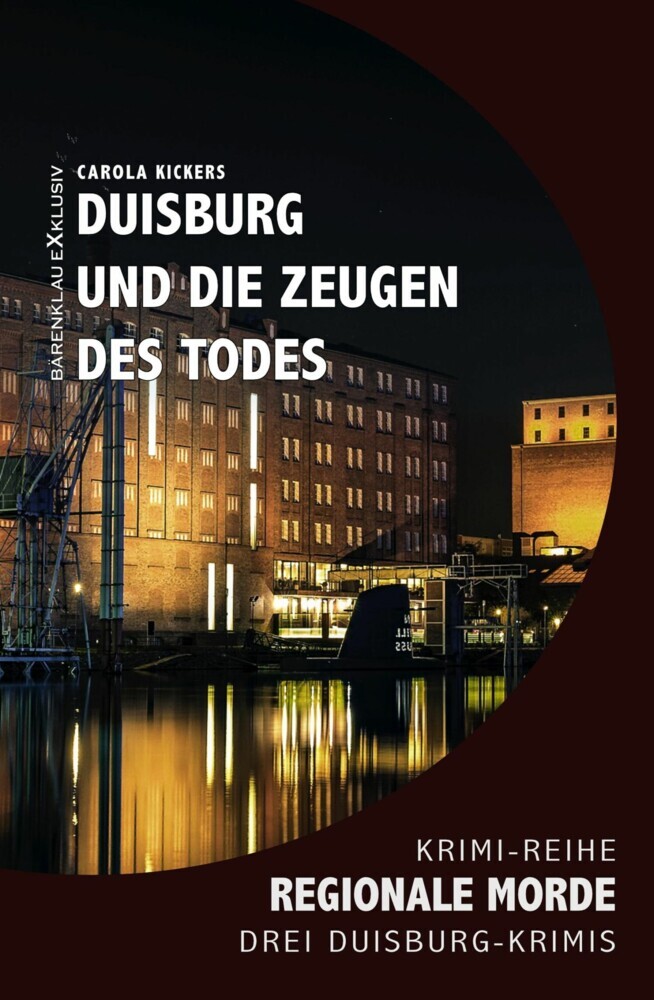 Duisburg und die Zeugen des Todes - Regionale Morde: 3 Duisburg-Krimis main product photo