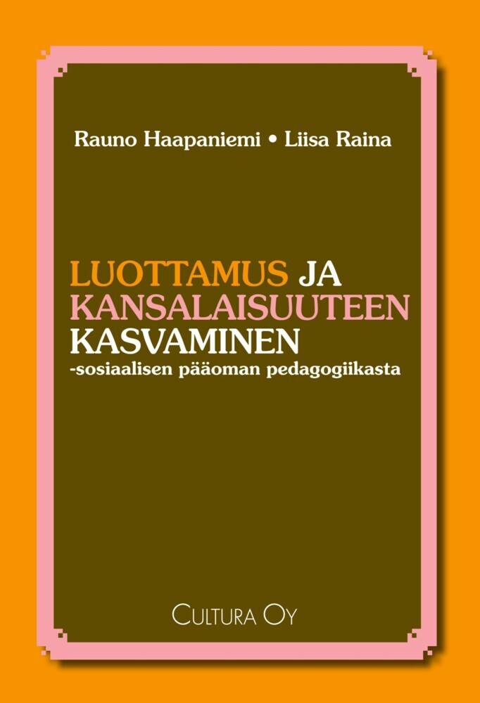 Luottamus ja kansalaisuuteen kasvaminen main product photo