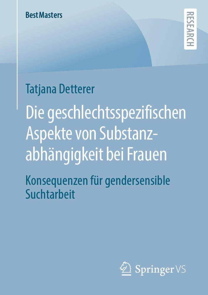 Die geschlechtsspezifischen Aspekte von Substanzabhängigkeit bei Frauen main product photo