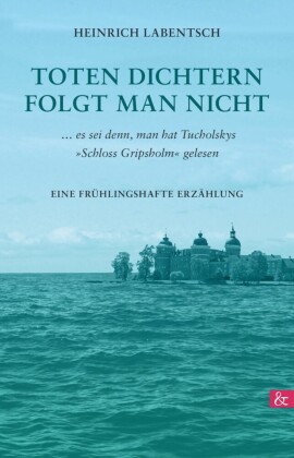 Toten Dichtern folgt man nicht