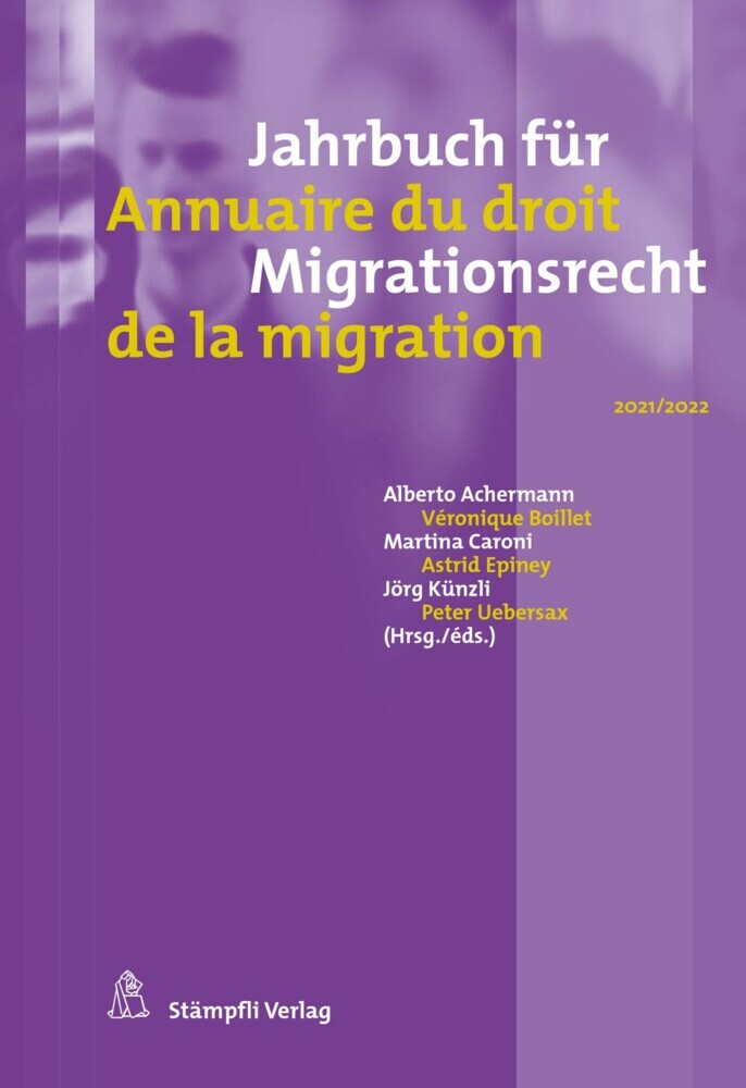 Jahrbuch für Migrationsrecht 2021/2022 Annuaire du droit de la migration 2021/2022 main product photo