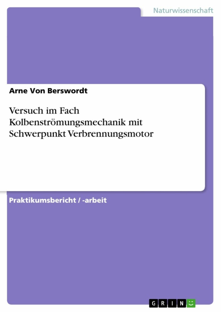 Versuch im Fach Kolbenströmungsmechanik mit Schwerpunkt Verbrennungsmotor main product photo