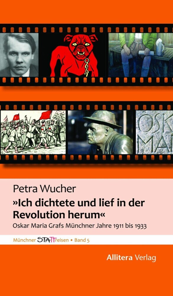 'Ich dichtete und lief in der Revolution herum' main product photo