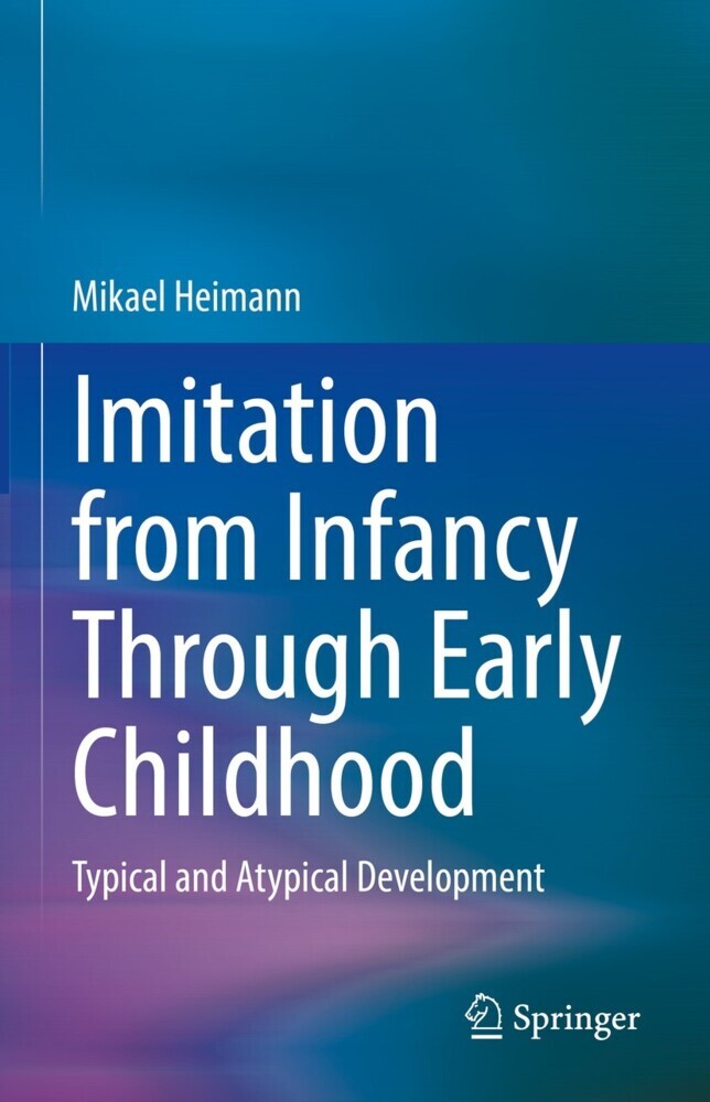 Imitation from Infancy Through Early Childhood main product photo