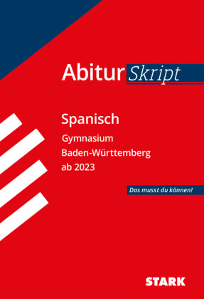 STARK Spanisch - AbiturSkript BW