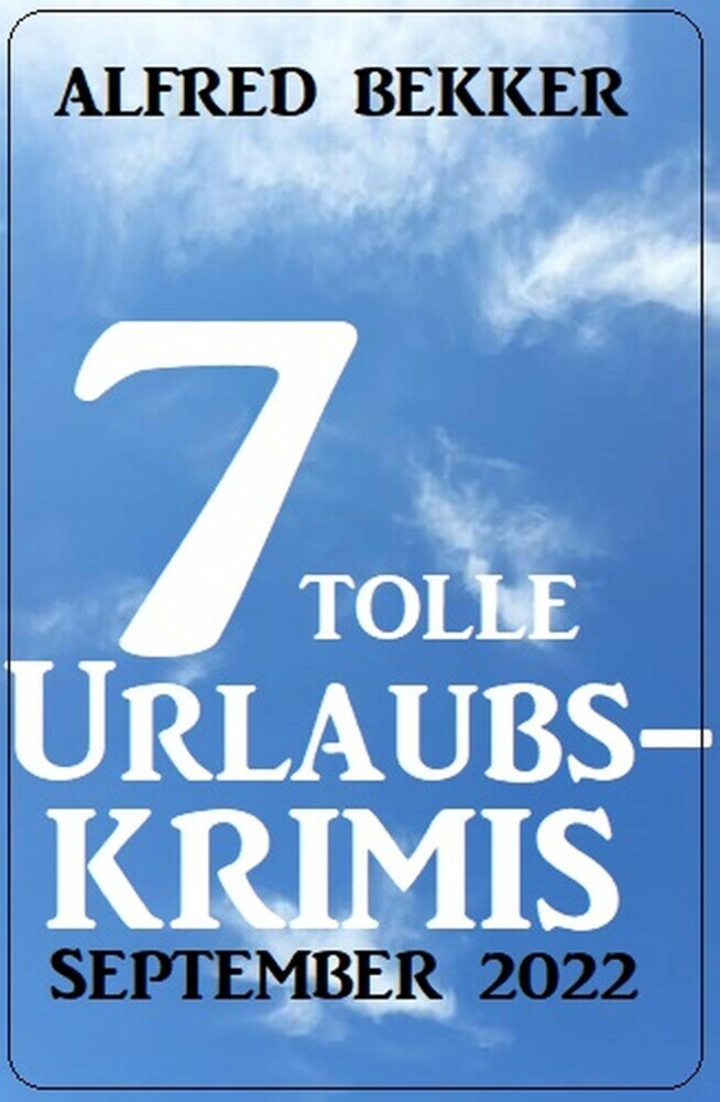 7 tolle Urlaubskrimis September 2022 main product photo