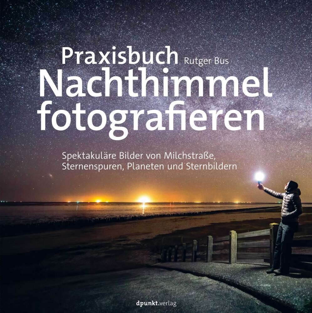 Praxisbuch Nachthimmel fotografieren main product photo
