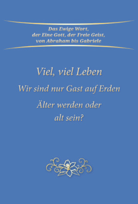 Viel, viel Leben