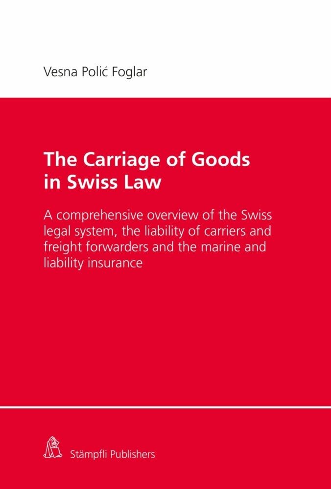 The Carriage of Goods in Swiss Law main product photo