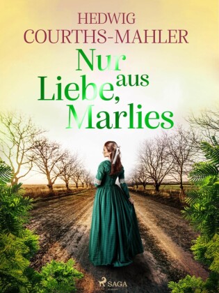 Nur aus Liebe, Marlies