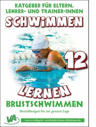 Schwimmen lernen 12: Brustschwimmen