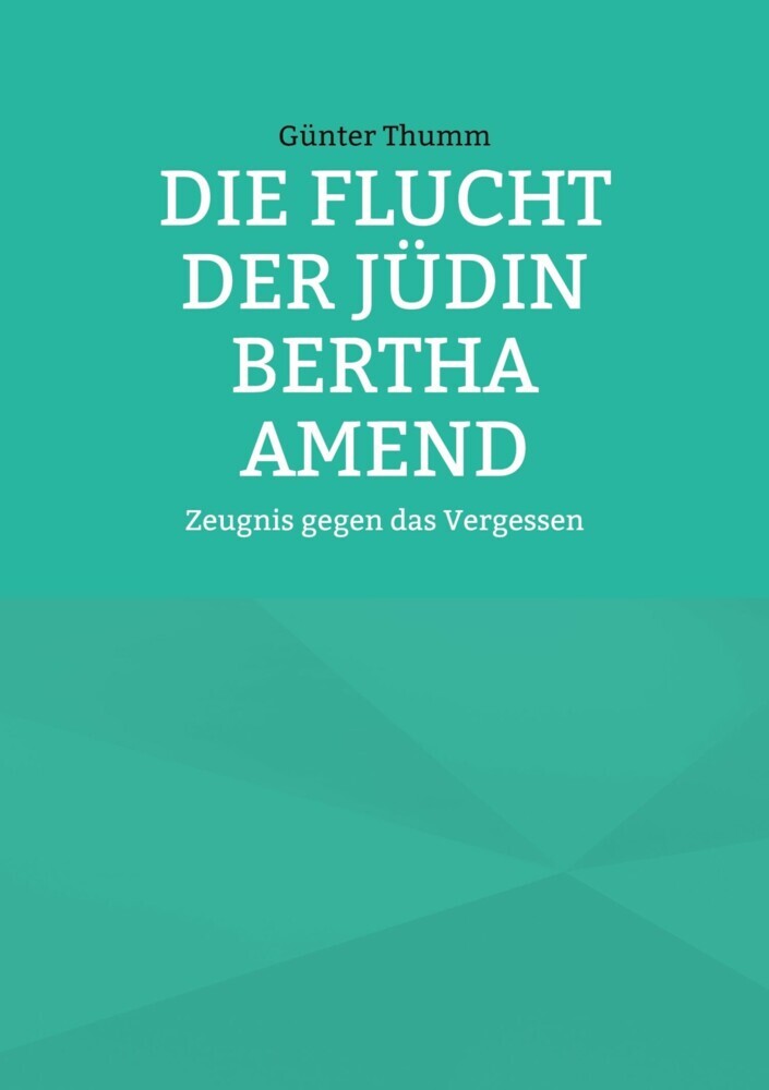 Die Flucht der Jüdin Bertha Amend main product photo
