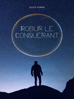 Robur le Conquérant