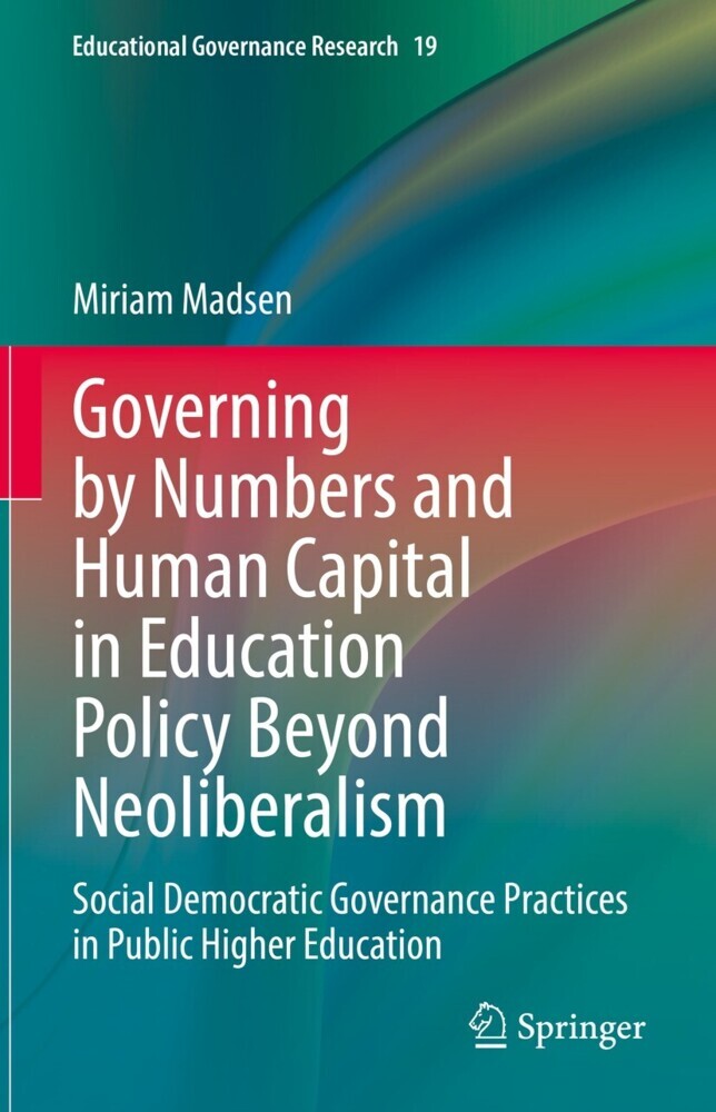 Governing by Numbers and Human Capital in Education Policy Beyond Neoliberalism main product photo