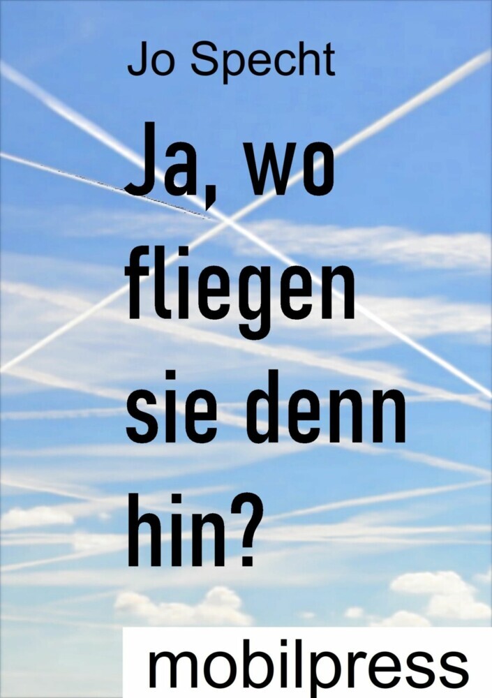 Ja, wo fliegen sie denn hin? main product photo