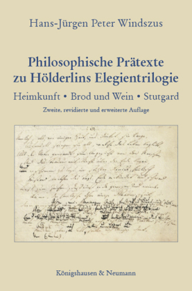 Philosophische Prätexte zu Hölderlins Elegientrilogie