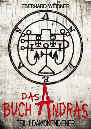 Das Buch Andras 1: Dämonendiener