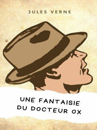 Une fantaisie du docteur Ox