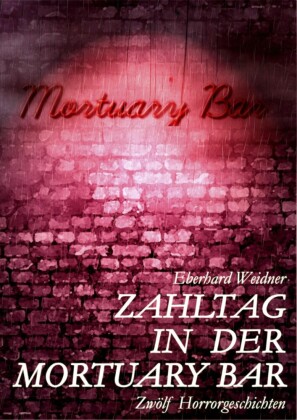 Zahltag in der Mortuary Bar