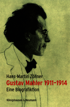 Gustav Mahler 1911-1914