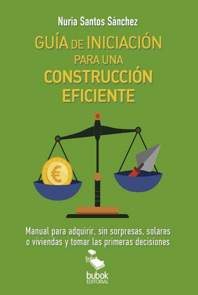 GUIA DE INICIACION PARA UNA CONSTRUCCION EFICIENTE main product photo